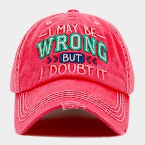 Distressed Denim Ball Cap, I May be Wrong but I Doubt It Vintage Baseball Cap